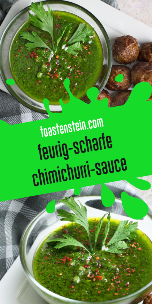 Chimichurri – Scharfe vegane Kräutersauce | Toastenstein