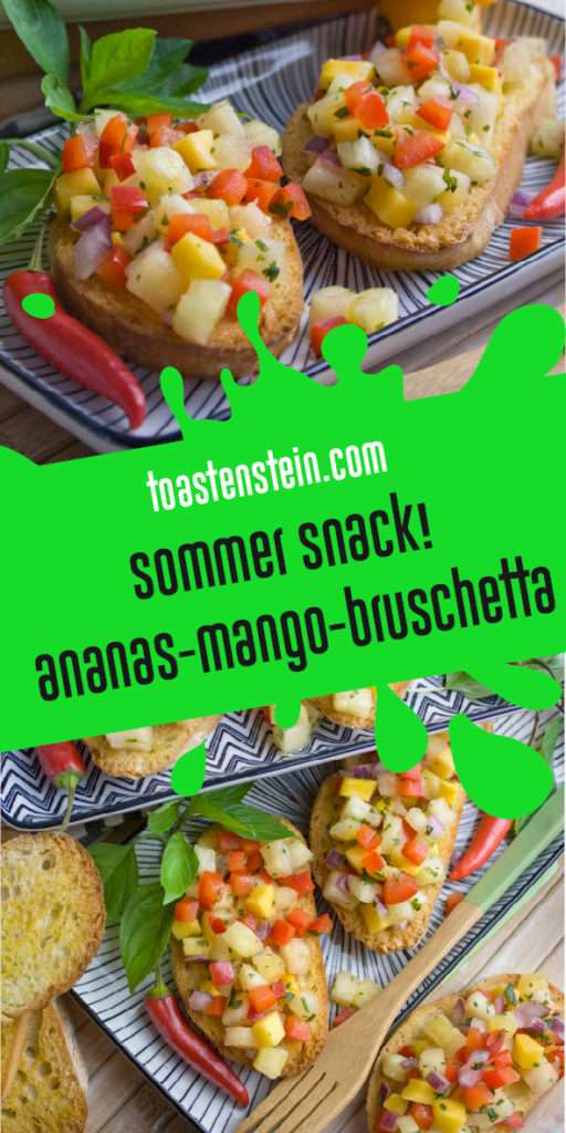 Ananas-Mango-Bruschetta | Toastenstein