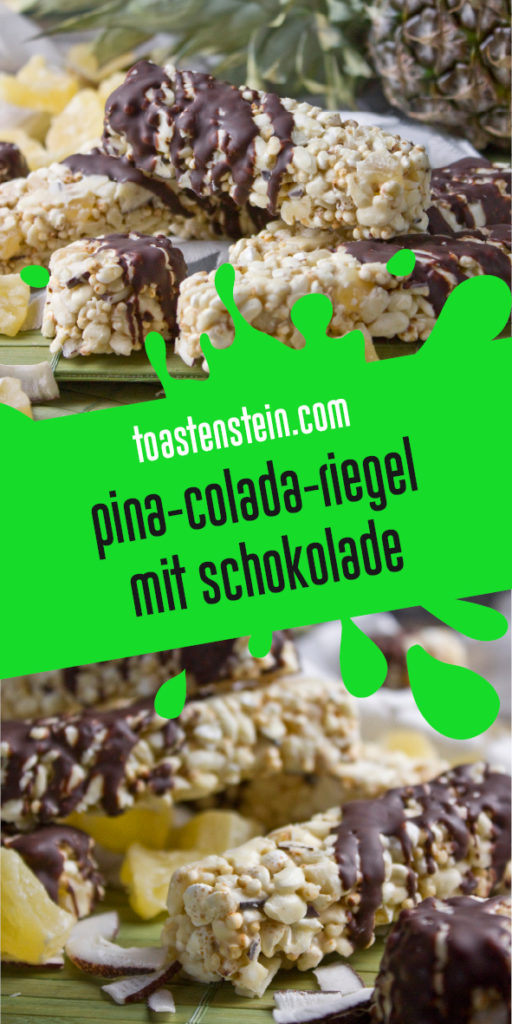 Pina-Colada-Riegel | Toastenstein