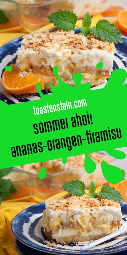 Ananas-Orangen-Tiramisu | Toastenstein